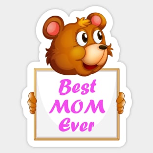 Best Mom Ever Bear Mama Bear Sticker